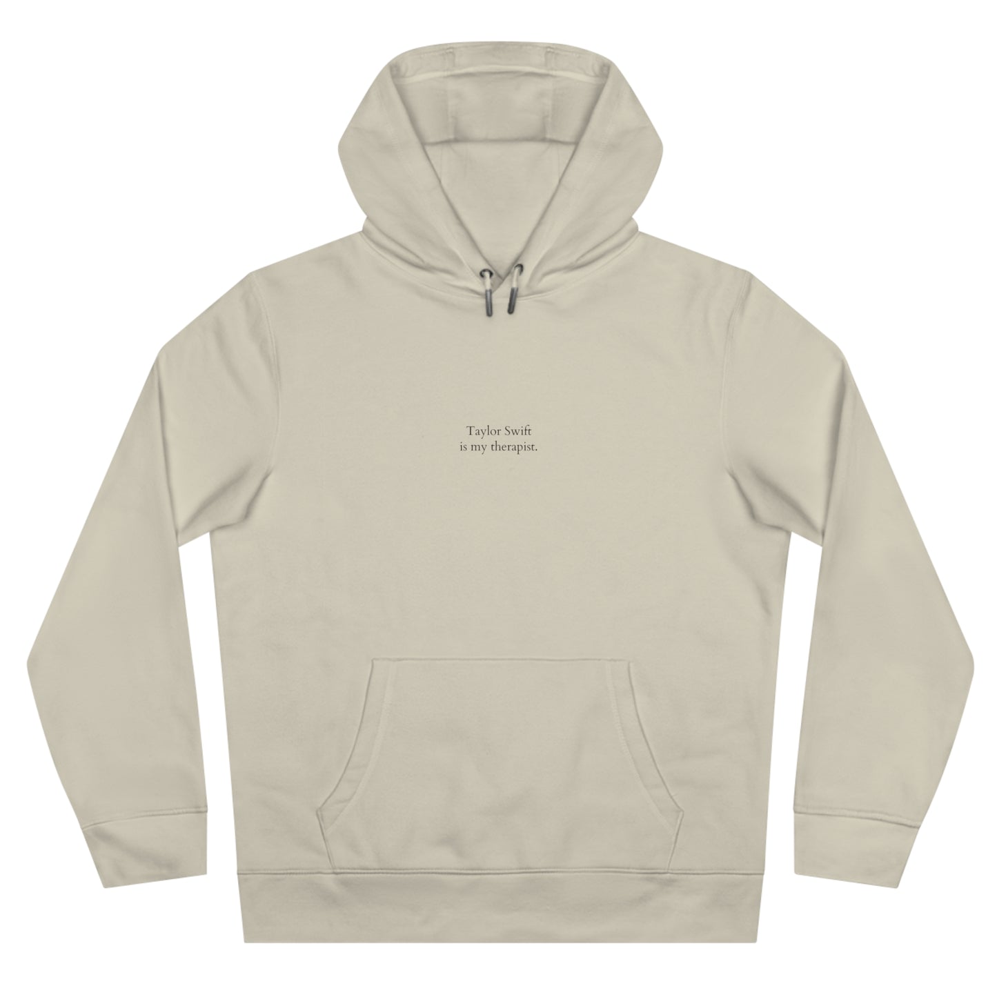 TS is my therapist. Hoodie