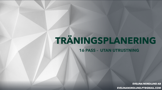 16 pass utan utrustning - Träningsplanering